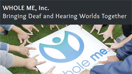 Whole Me Offers services for deaf and hard-of-hearing during coronavirus